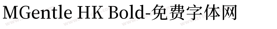 MGentle HK Bold字体转换